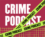 Best True Crime Podcasts