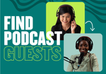 Learn to Find Podcast Guests that are Top in The Field